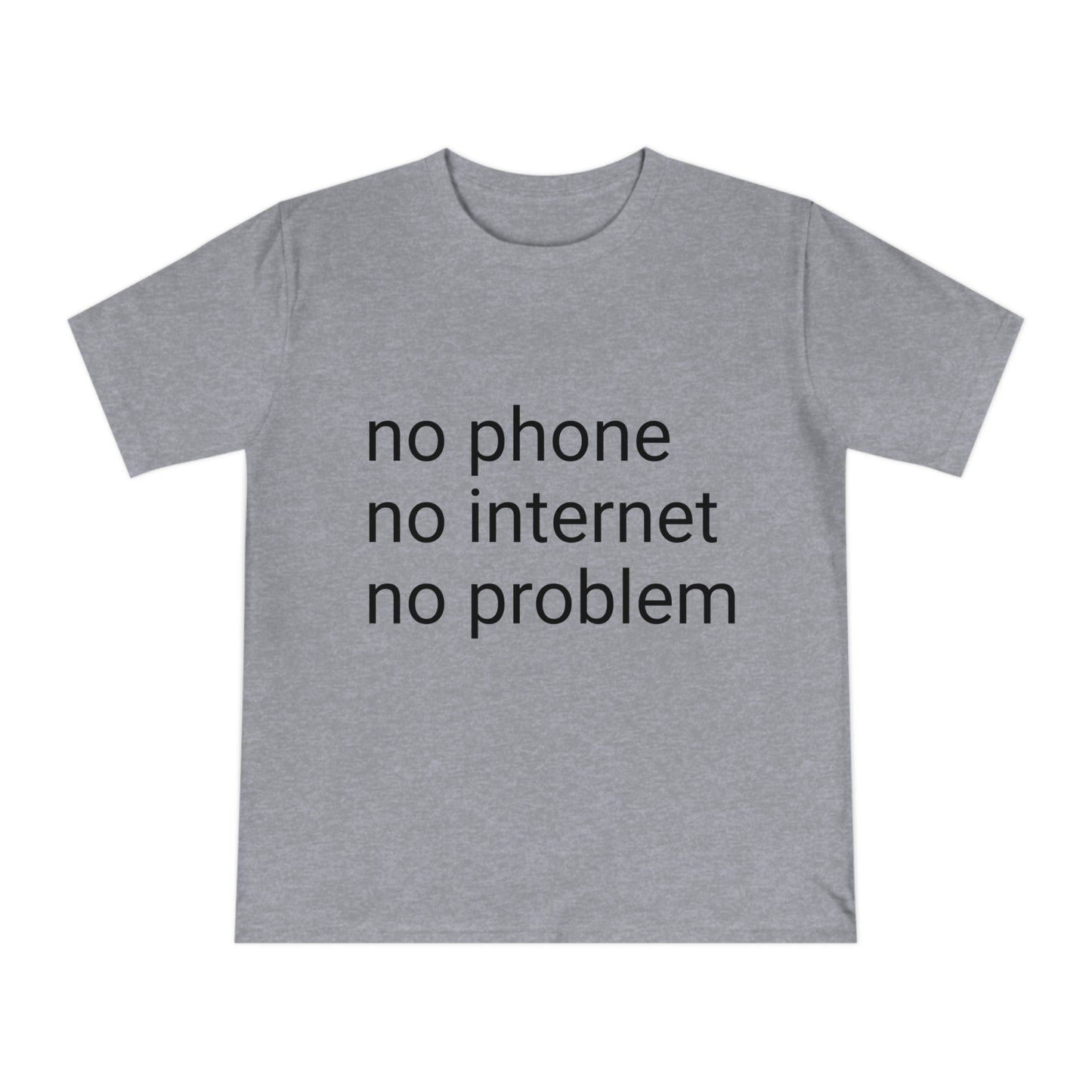 'No problem' Unisex Classic Jersey T-shirt