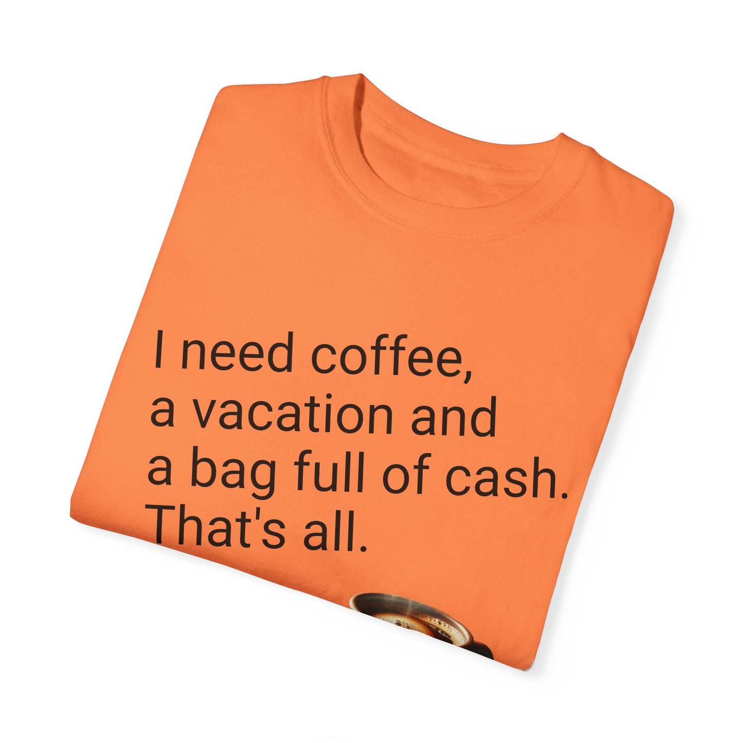 Coffee Lover Unisex Garment-Dyed T-shirt