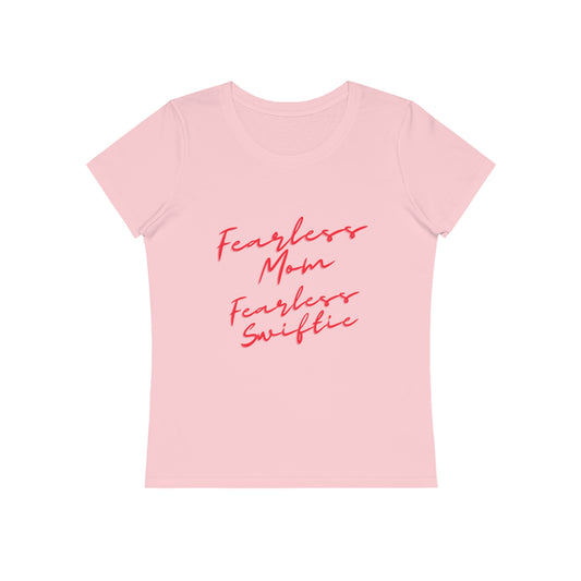 Women's T-Shirt Fearless Mom, Fearless Swiftie (Garden Rose)