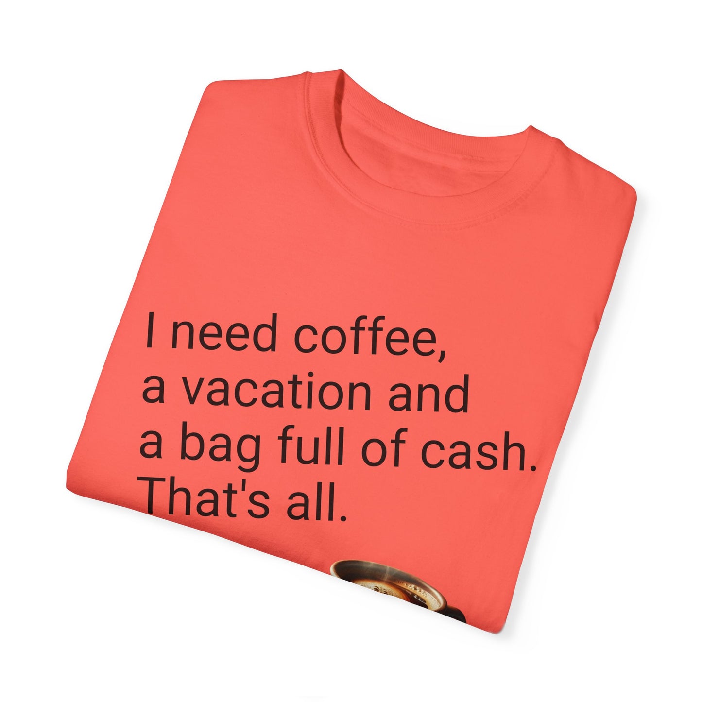 Coffee Lover Unisex Garment-Dyed T-shirt